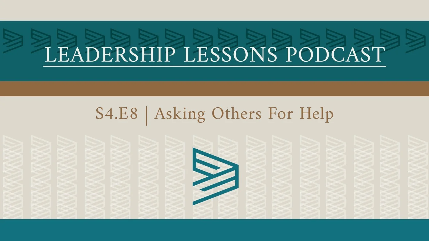 S4.E8 - Asking Others For Help