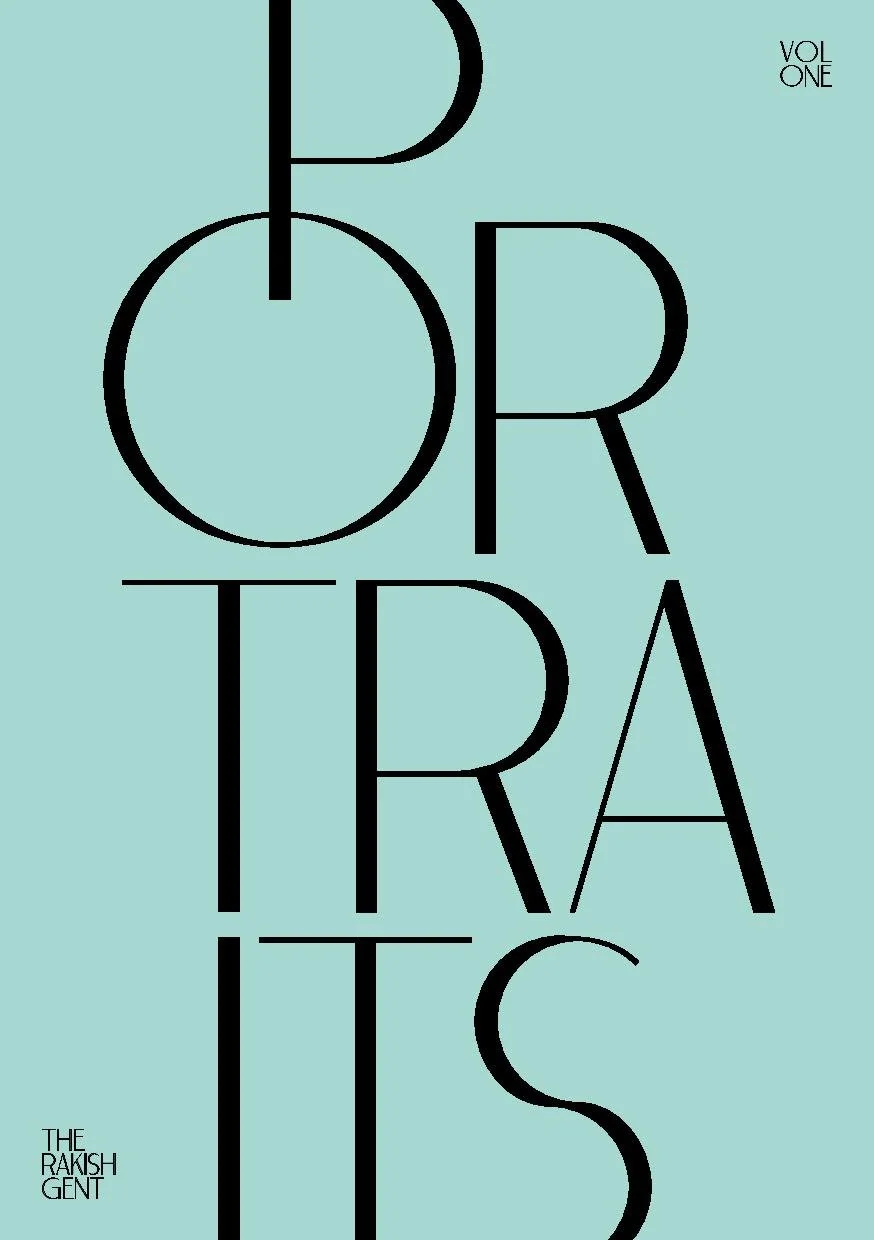 The Rakish Gent Portraits: Issue 1 - Gods &amp; Men