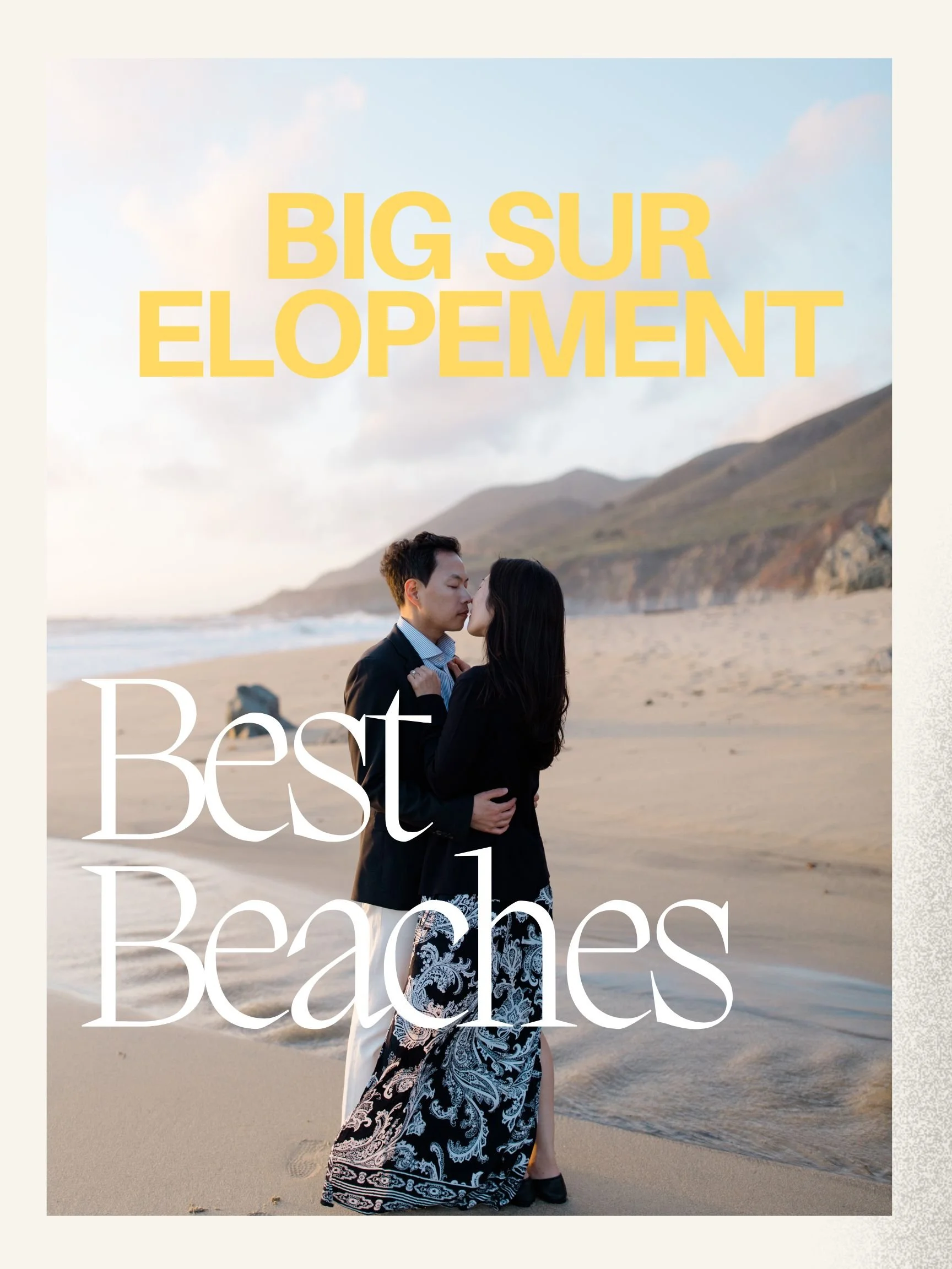 6 Best Beaches in Big Sur For Your Elopement