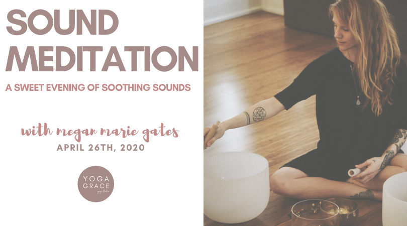 Sound Meditation Yoga Grace