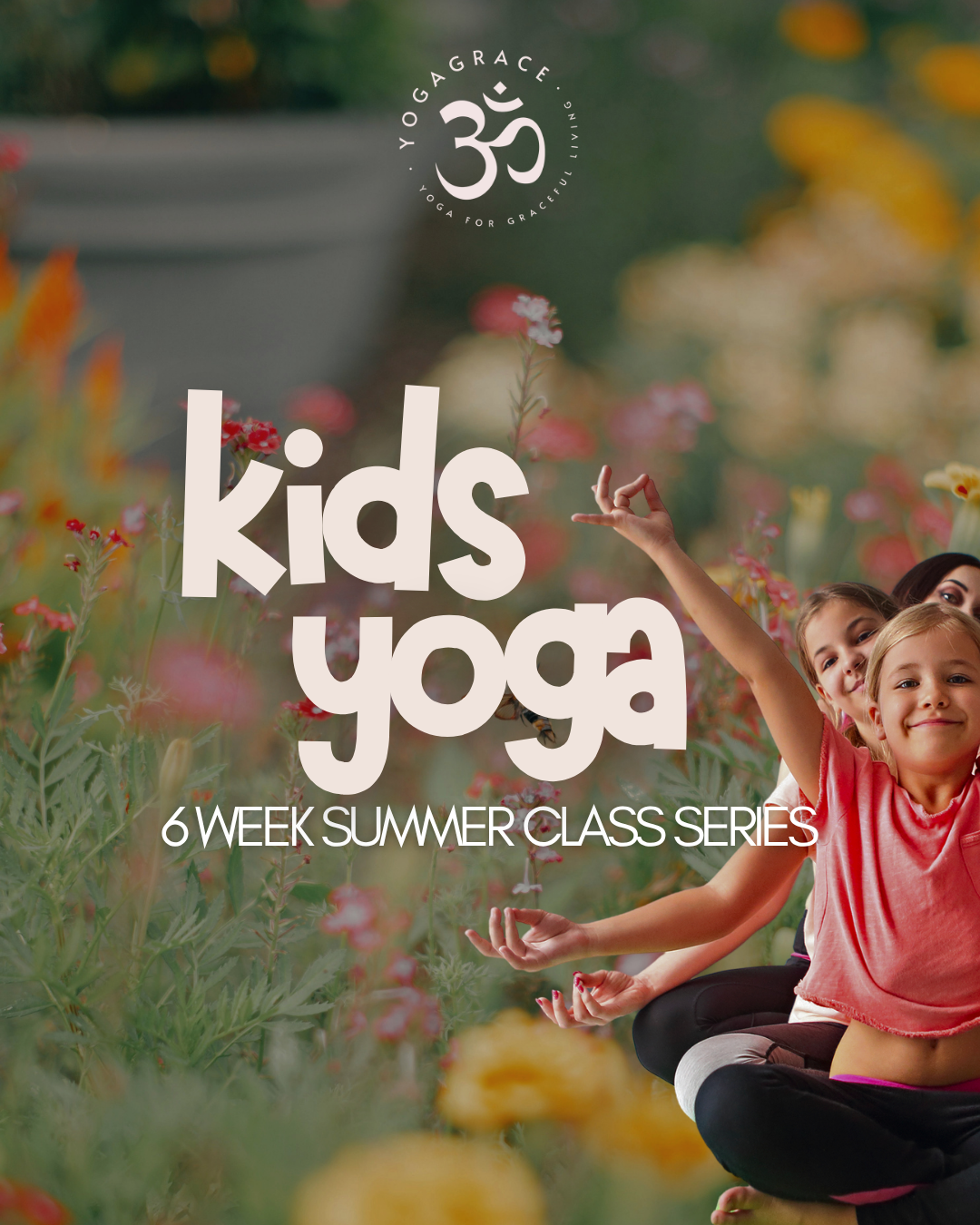 Kids Yoga Summer Class Series 