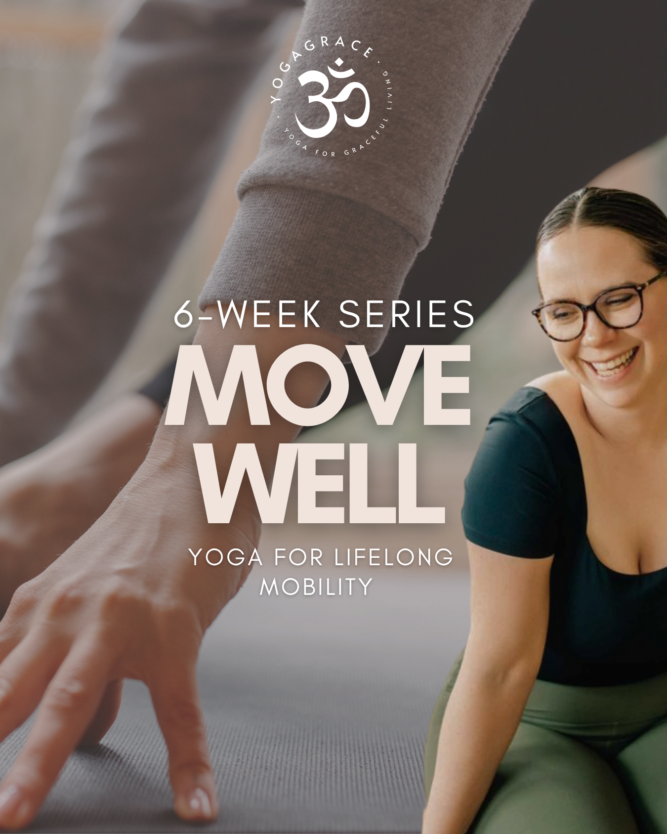 Move Well: Yoga for Lifelong Mobility