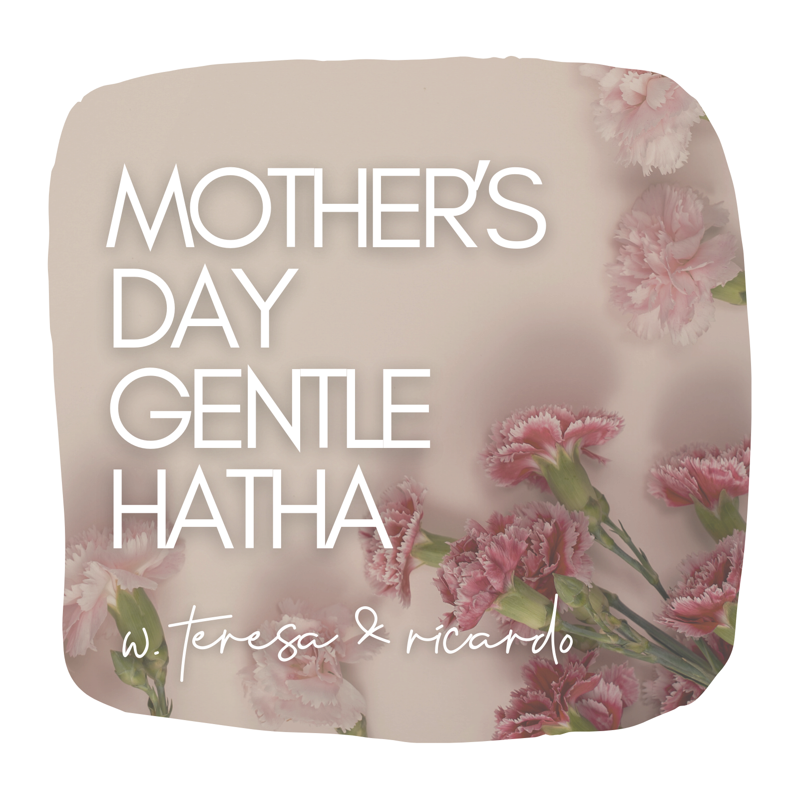 Mother's Day Gentle Hatha w. Live Music