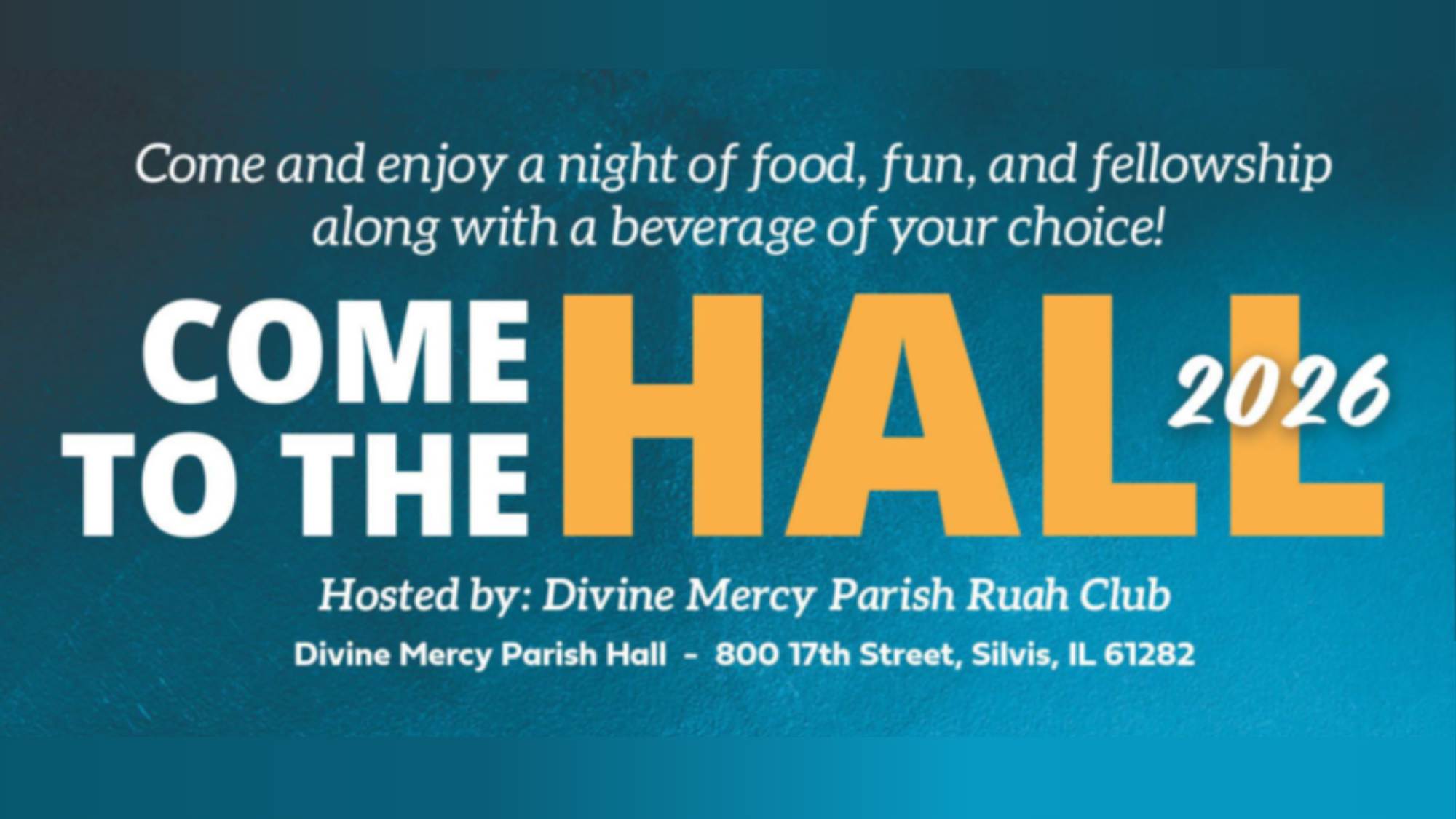 Come to the Hall (Silvis, IL)