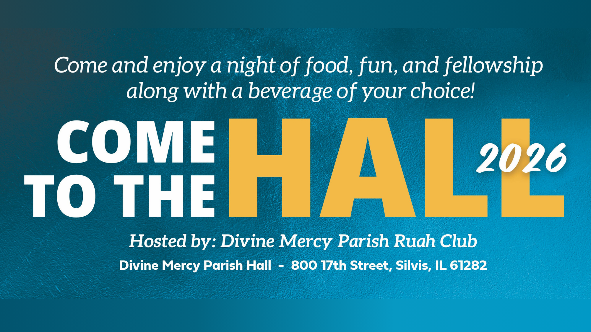 Come to the Hall (Silvis, IL)