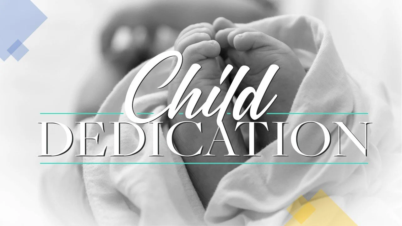 Child Dedication Sunday