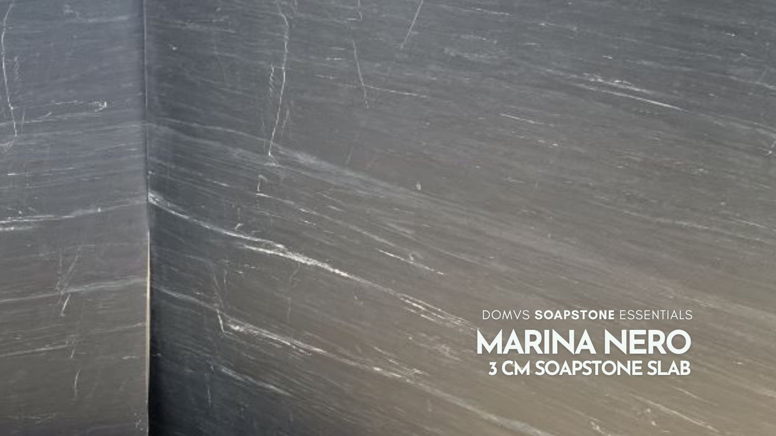 MARINA nero SOAPSTONE 122 X 73 2CMBV III DOMVS  SURFACES.jpg
