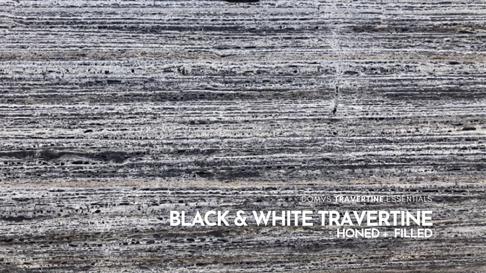 BLACK AND WHITE TRAVERTINE SLAB VC HONED + FILLED  2CMBV DOMVS SURFACES.jpg