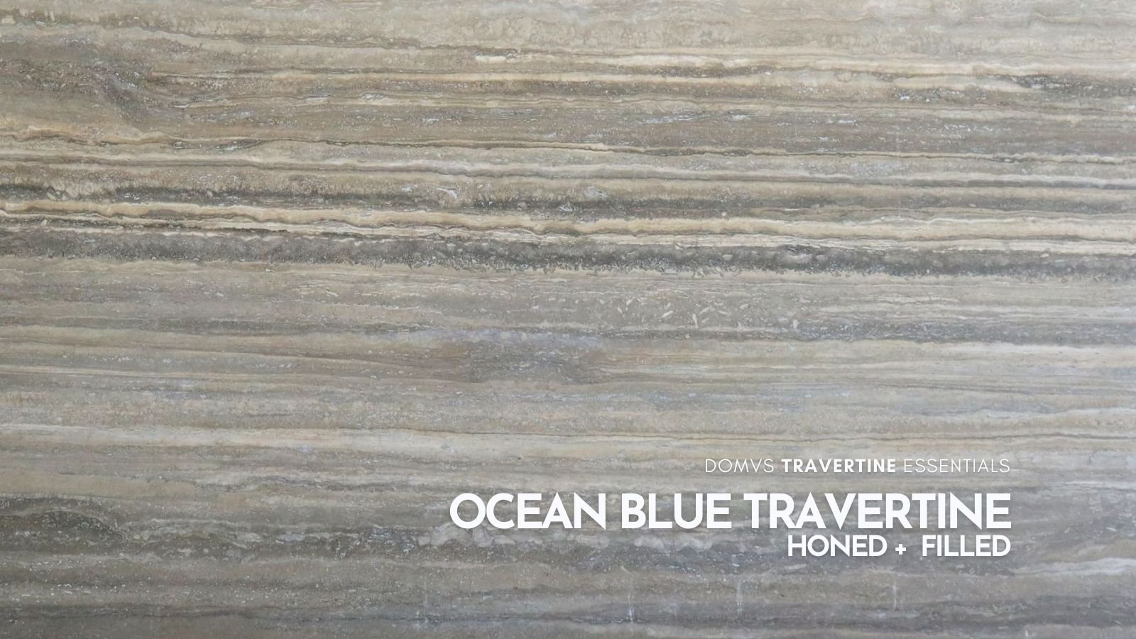 OCEAN BLUE TRAVERTINE 120 X 69 2 CMLJ VC HONED + FILLED  DOMVS SURFACES.jpg