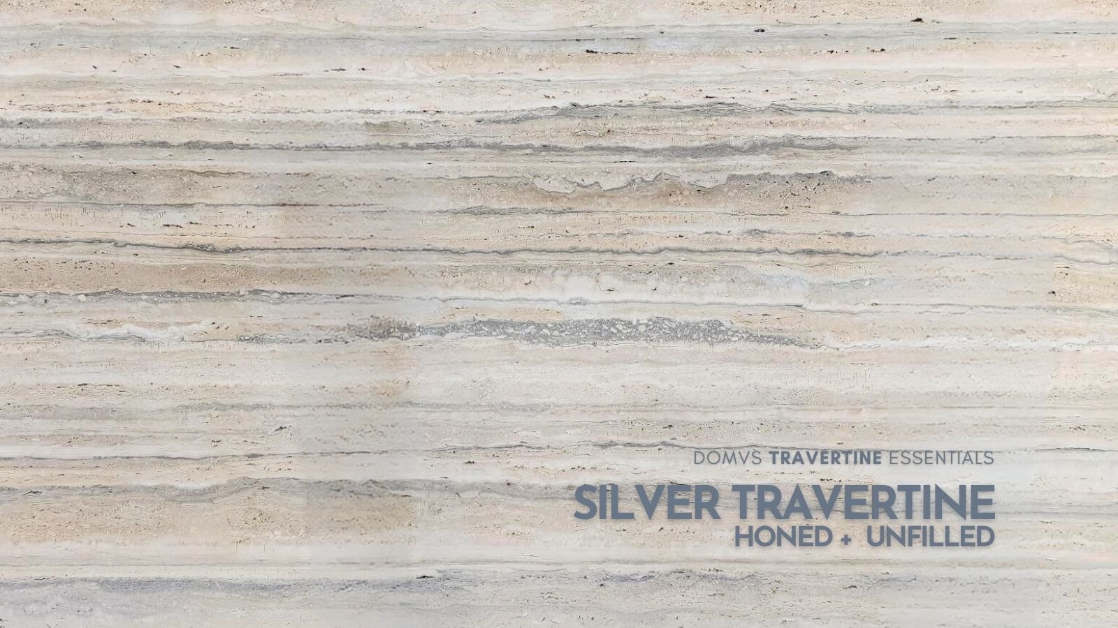 SILVER TRAVERTINE 119 X 68 2 CMAF VC HONED + UNFILLED  DOMVS SURFACES.jpg