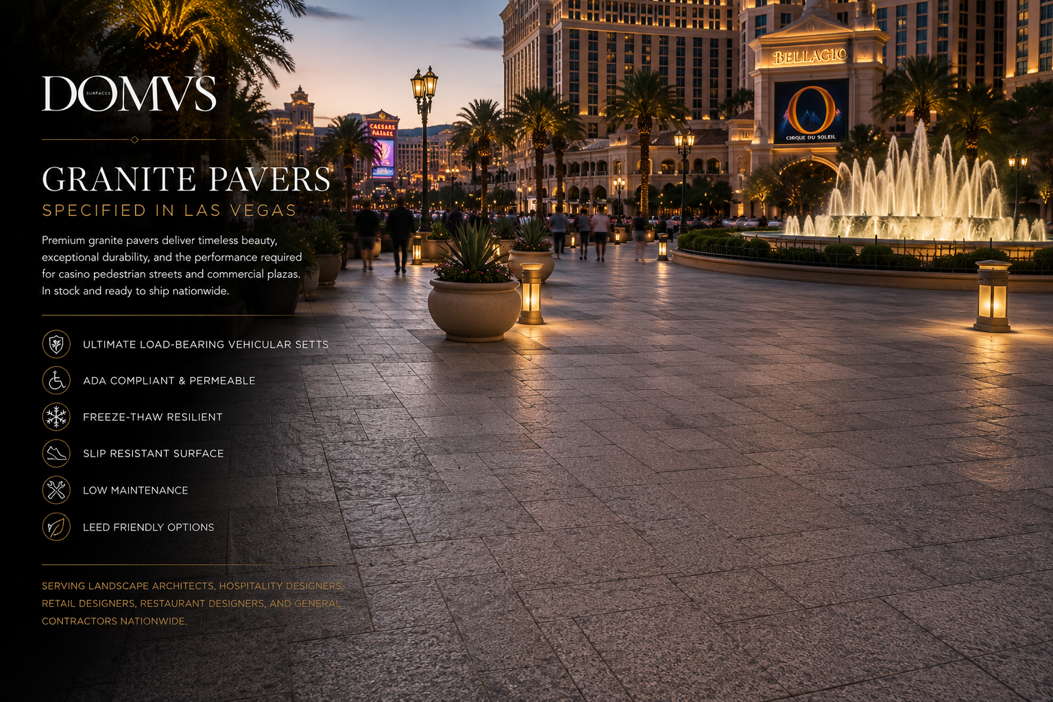 Granite Pavers for casino pedestrian streets in Las Vegas