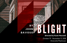 Oct 19 - Nov 11 | Pinky Swear Productions presents BLIGHT @ Anacostia Playhouse
