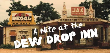 Aug 31 - Sept 21 | A Nite At The Dew Drop Inn