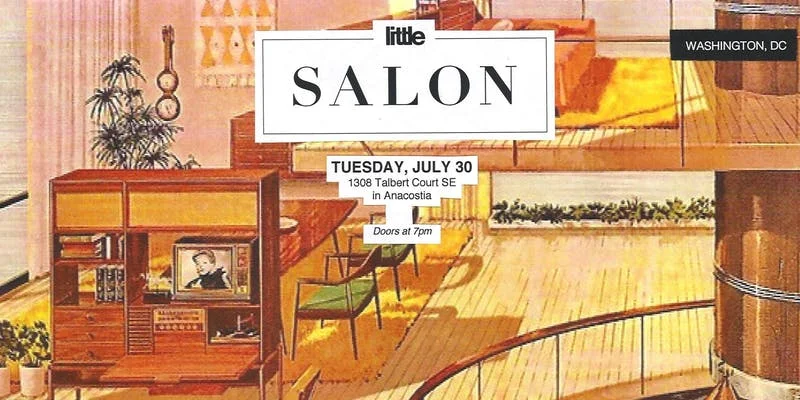 July 30 | Little Salon comes to Historic Anacostia
