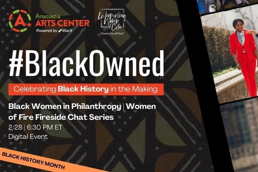 FEB 28 | Anacostia Arts Center presents Women of Fire Fireside Chat Series