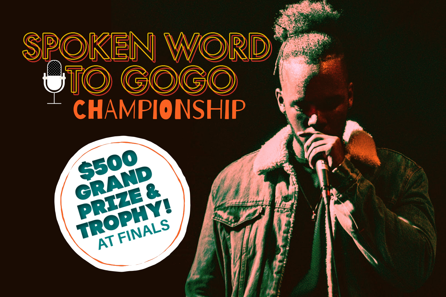 MARCH 16 | Auditions for 2020 Spoken Word To GoGo Championship - $500 Prize and Trophy!