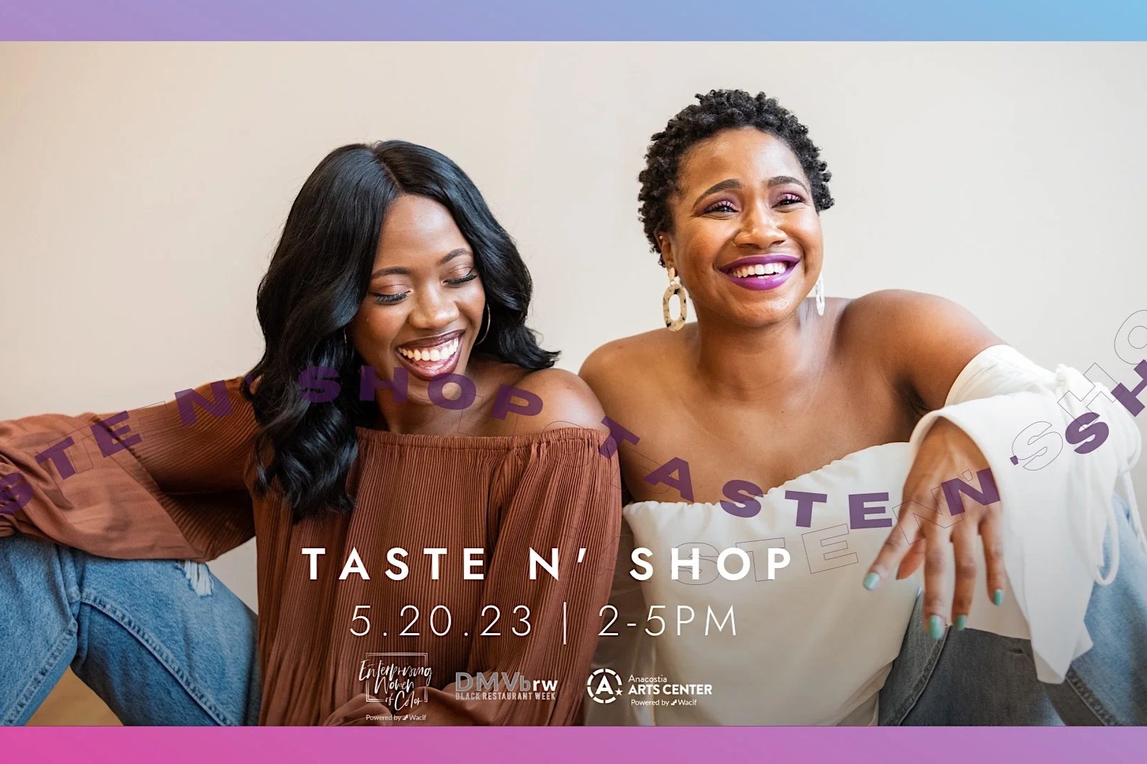 MAY 20 | Taste N Shop at the Anacostia Arts Center
