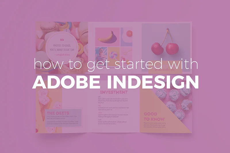 How to Get Started with Adobe InDesign