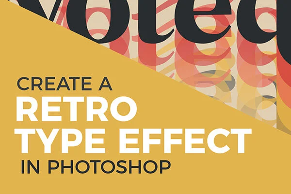 Create a Retro Style Type Effect in Photoshop