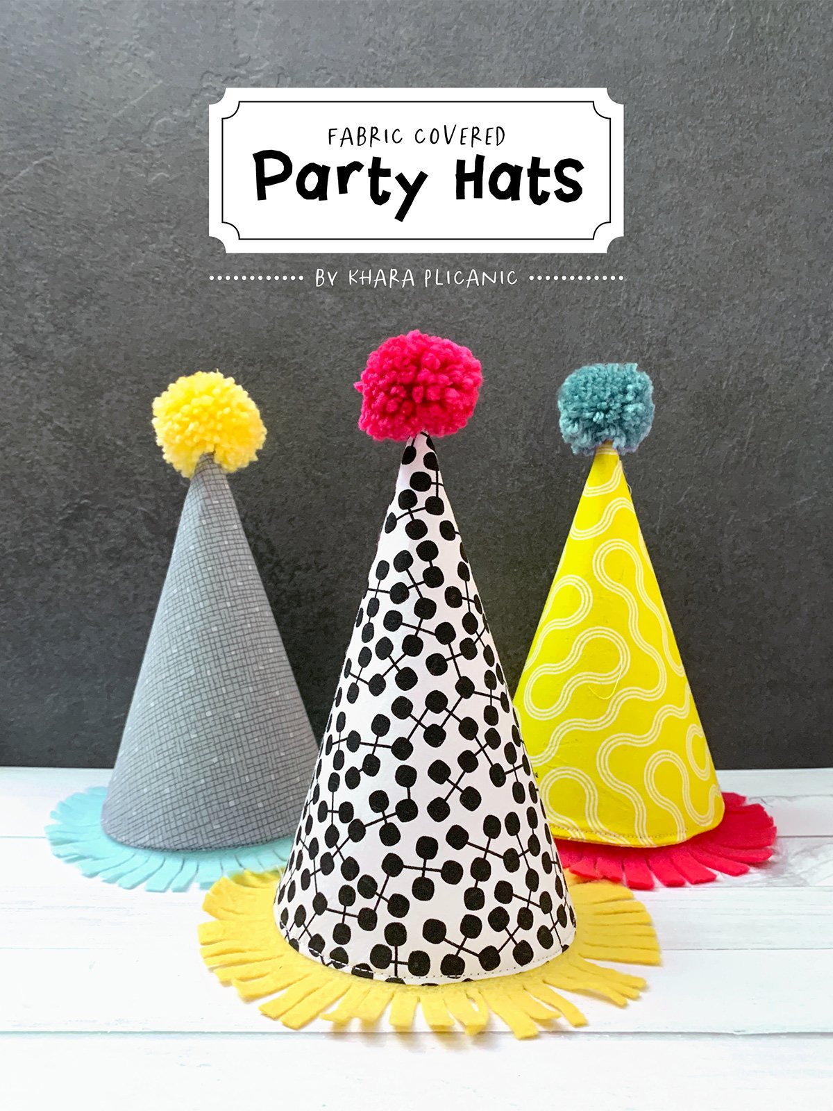 How to Sew a Party Hat: FREE Pattern — Khara Plicanic