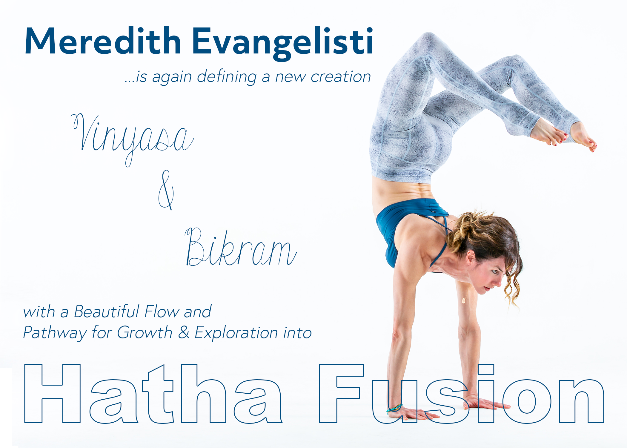 Hot Hatha Fusion with Meredith Evangelisti
