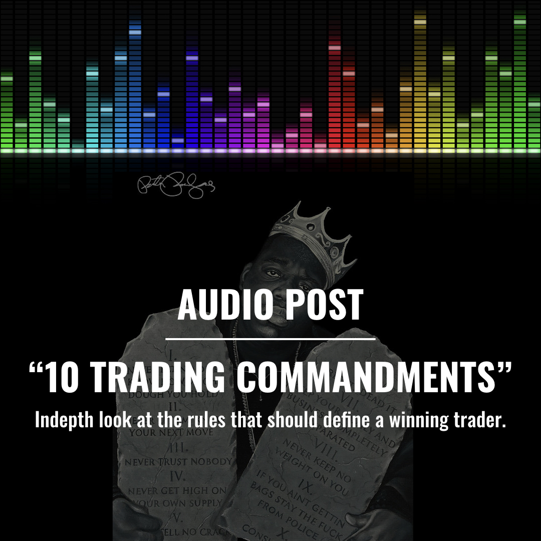 AUDIO of “10 Trading Commandments” — BALLSTREET
