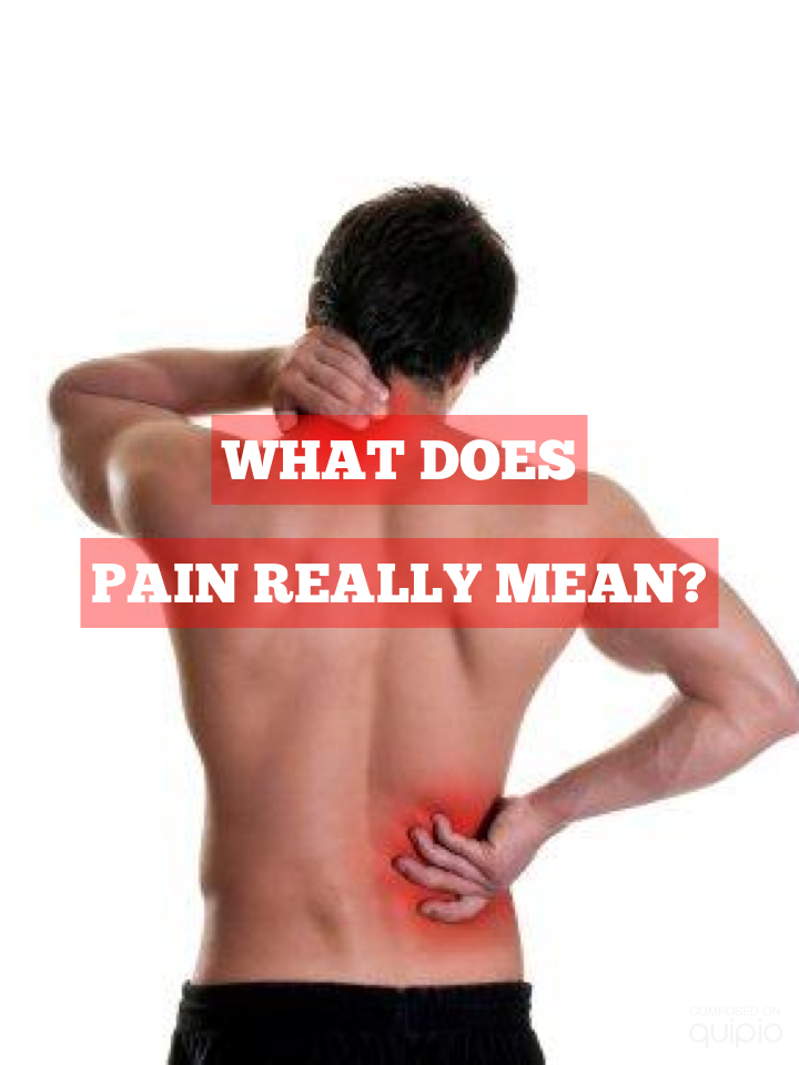 what does pain really mean.jpeg