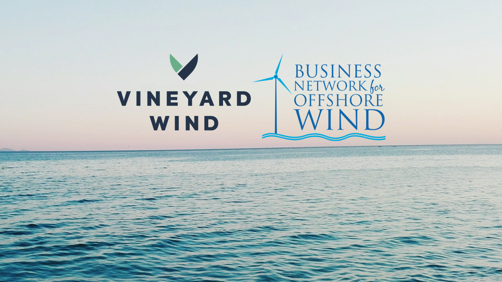 Vineyard Wind and Business Network Partner To Build Out And Increase Diversity In The Local Offshore Wind Supply Chain 