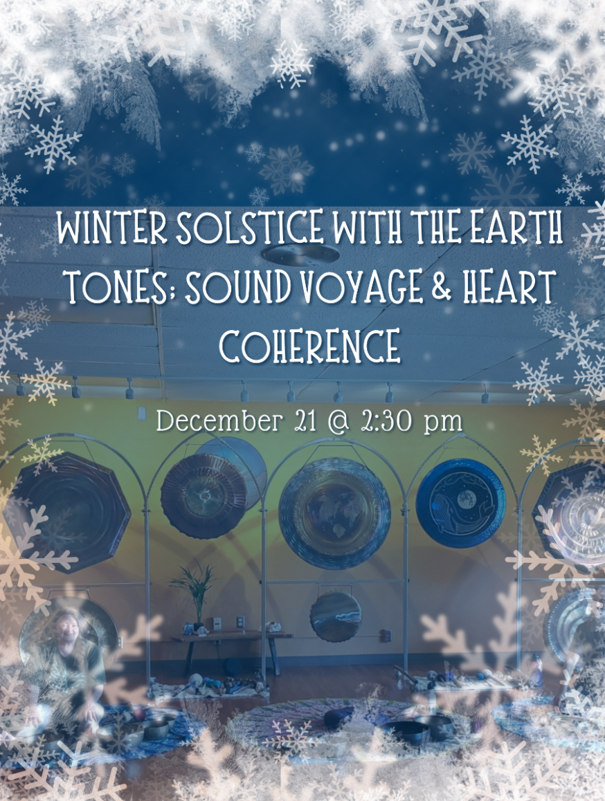WINTER SOLSTICE with The Earth Tones