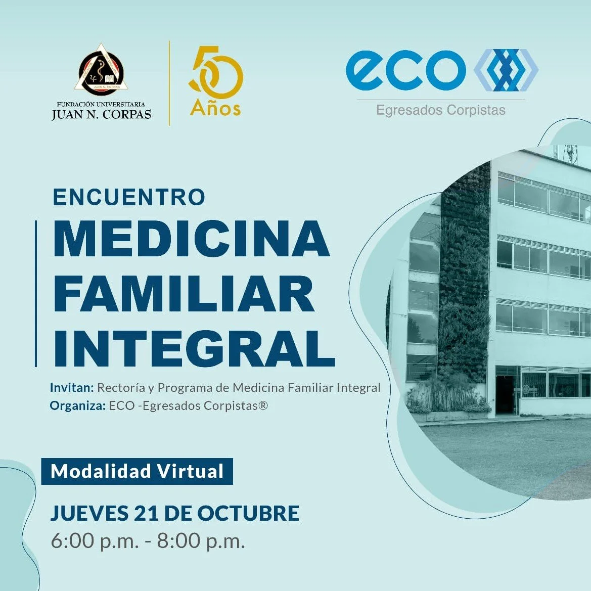ECO- Egresados Corpistas realiza encuentro virtual del programa de Medicina Familiar Integral