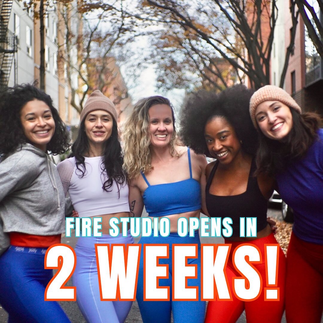 Let the countdown begin!!!! Fire Studio opens in two weeks and you babes better get ready. We&rsquo;re about to take over the fitness game! 💥

These are your LAST two weeks to sign up for your first $1 class and qualify for our raffle prize: a FREE 