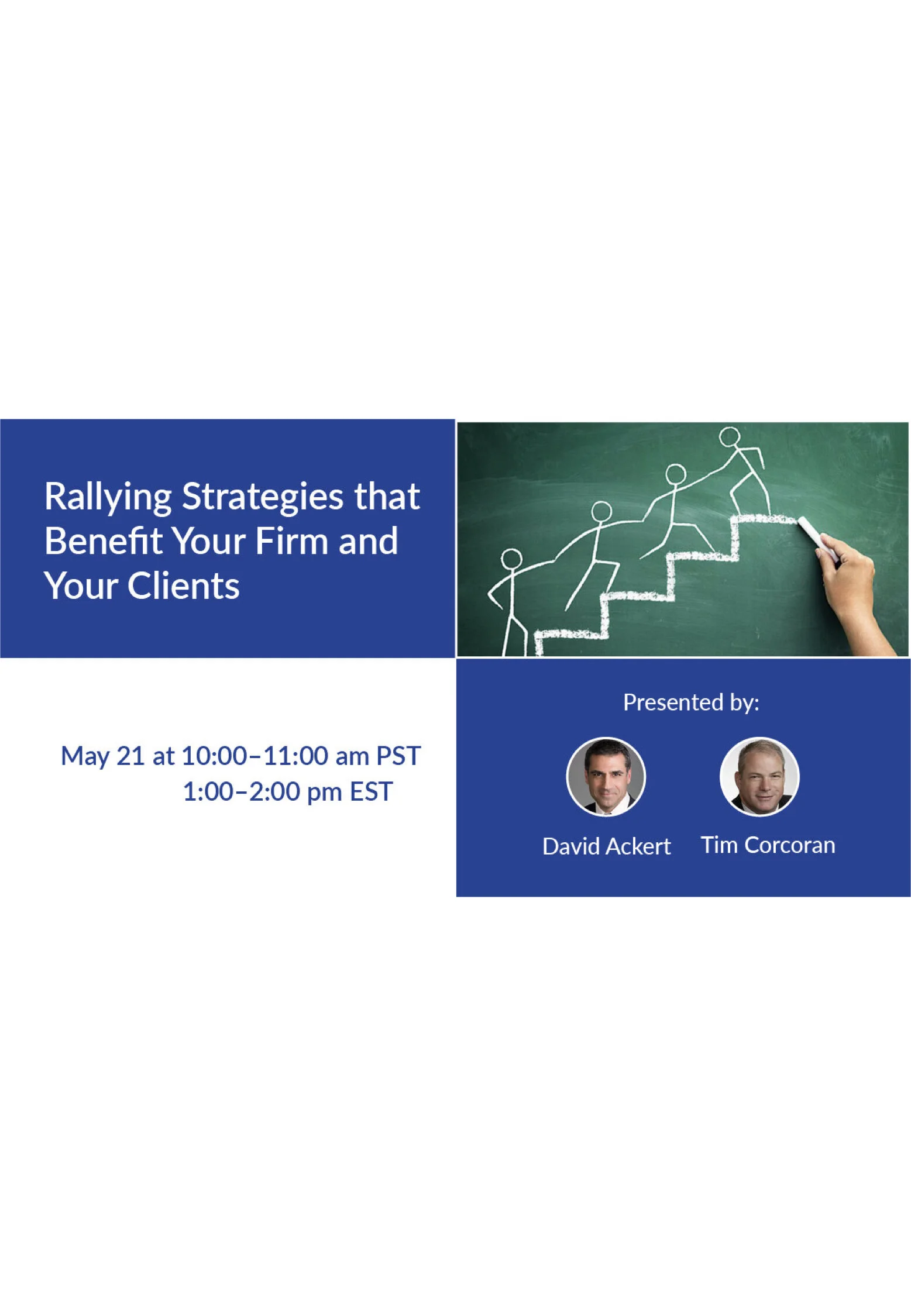  Rallying Strategies that Benefit Your Firm and Your Clients