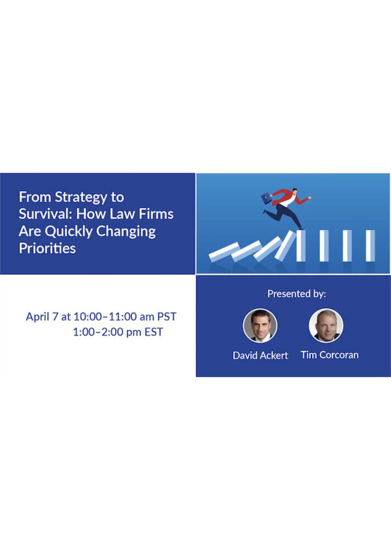 From Strategy to Survival: How Law Firm Leaders Are Quickly Changing Priorities