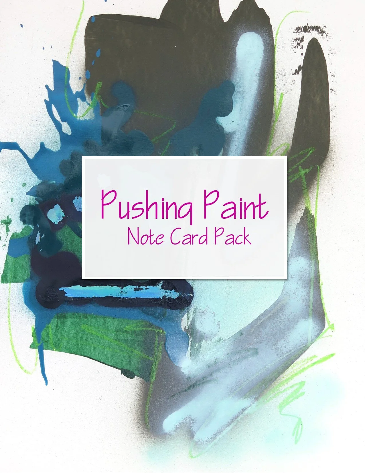 Pushing Paint Note card Pack.jpg