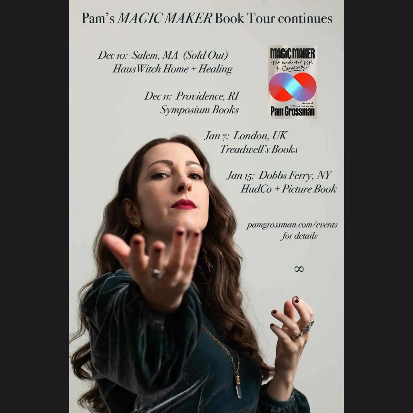 Next up for MAGIC MAKER and me:

Dec 10: SALEM, MA at @hauswitch with @hauswitchathome (SOLD OUT)

Dec 11: PROVIDENCE, RI at @symposiumbooks with @owlkeyme.arts 

Jan 7: LONDON, UK at @treadwellsbooks with Christina Oakley Harrington

Jan 15: DOBBS F