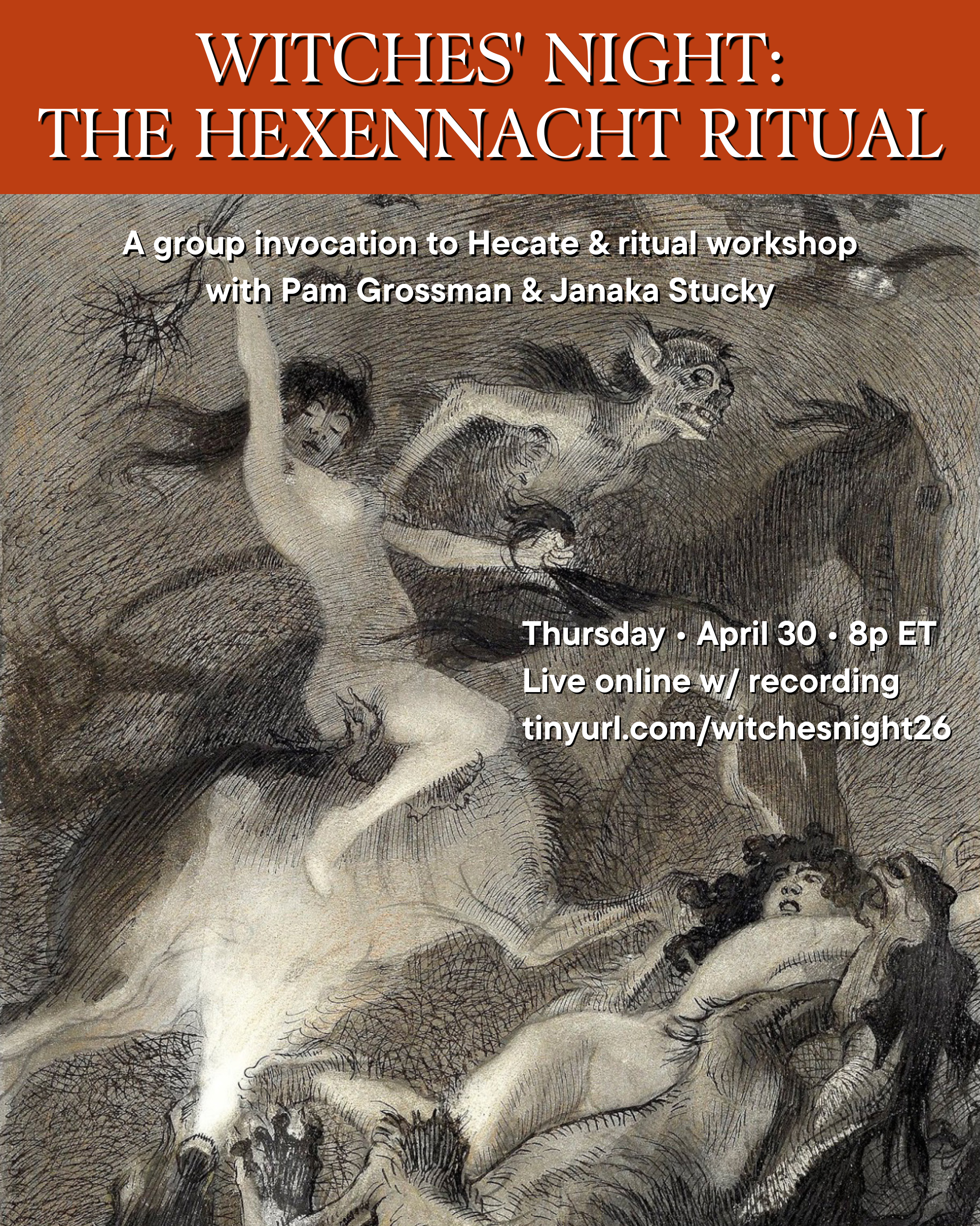 Witches' Night: a Hexennacht ritual w/ Pam Grossman & Janaka Stucky (online workshop)