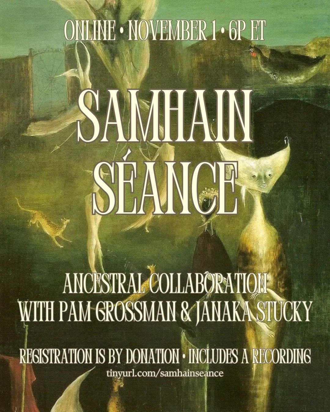 Samhain Seance Online Workshop with Pam Grossman & Janaka Stucky