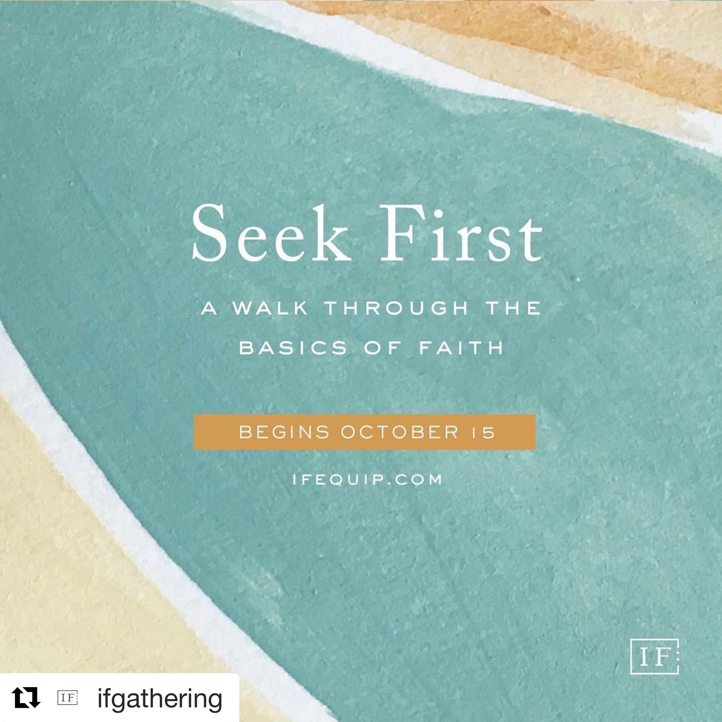 Seek First IF:Equip Study