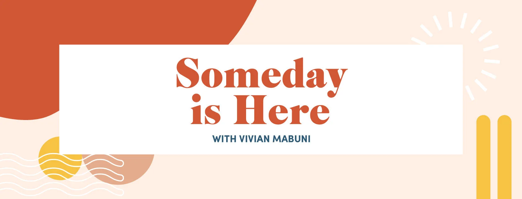 Someday-is-Here_banner.jpg