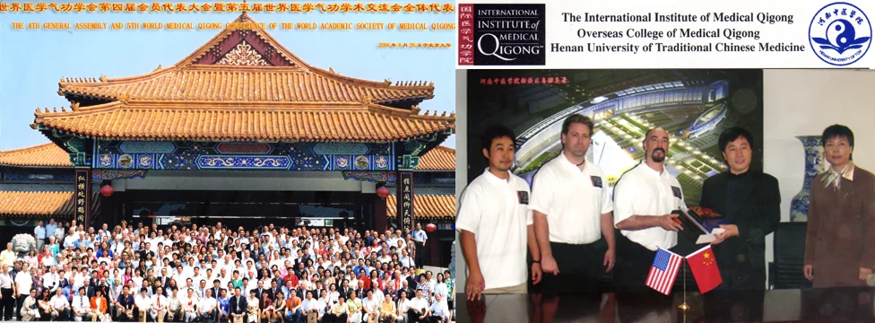 Left: 2006 – Elected Vice-President (United States Council Board Represenative) of the World Academic Societyof Medical Qigong Right: 2005 – Professor Johnson and the I.I.M.Q. Join the Academic Programs of the Henan University of T.C.M.