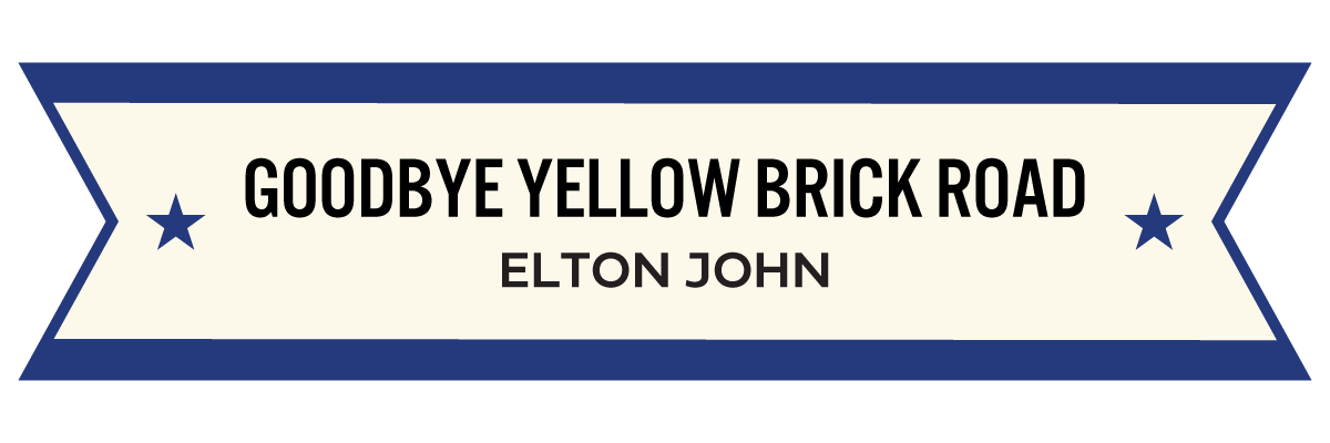 MM_GAJ_28_Goodbye Yellow Brick Road.png