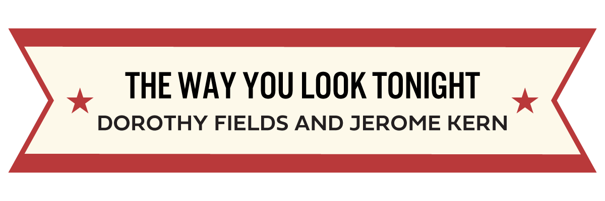 MM_GAJ_30_The Way You Look Tonight .png