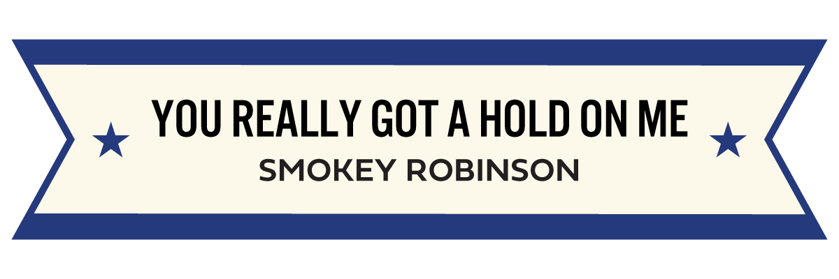 MM_GAJ_40_You Really Got a Hold on Me.png