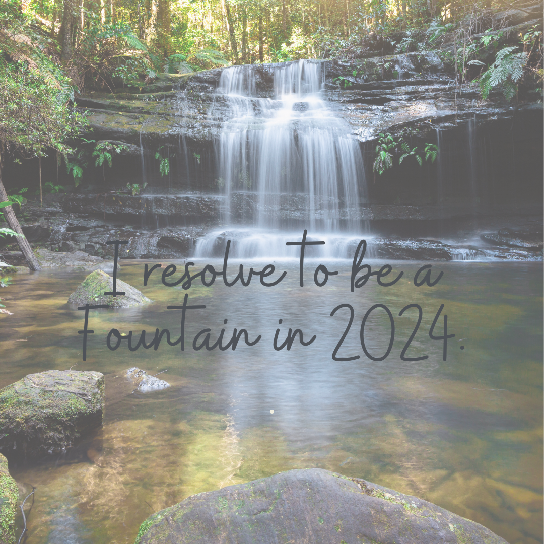 Be a fountain, not a drain
