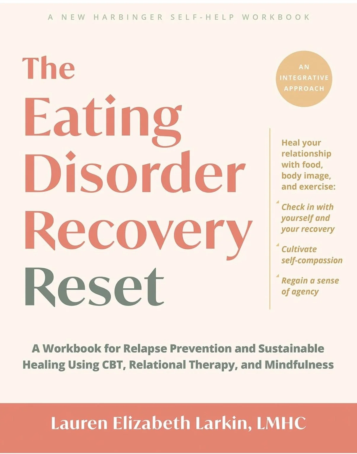 Book cover titled "The Eating Disorder Recovery Reset" by Lauren Elizabeth Larkin, LMHC, with subtitle about relapse prevention, healing, and mindfulness techniques.
