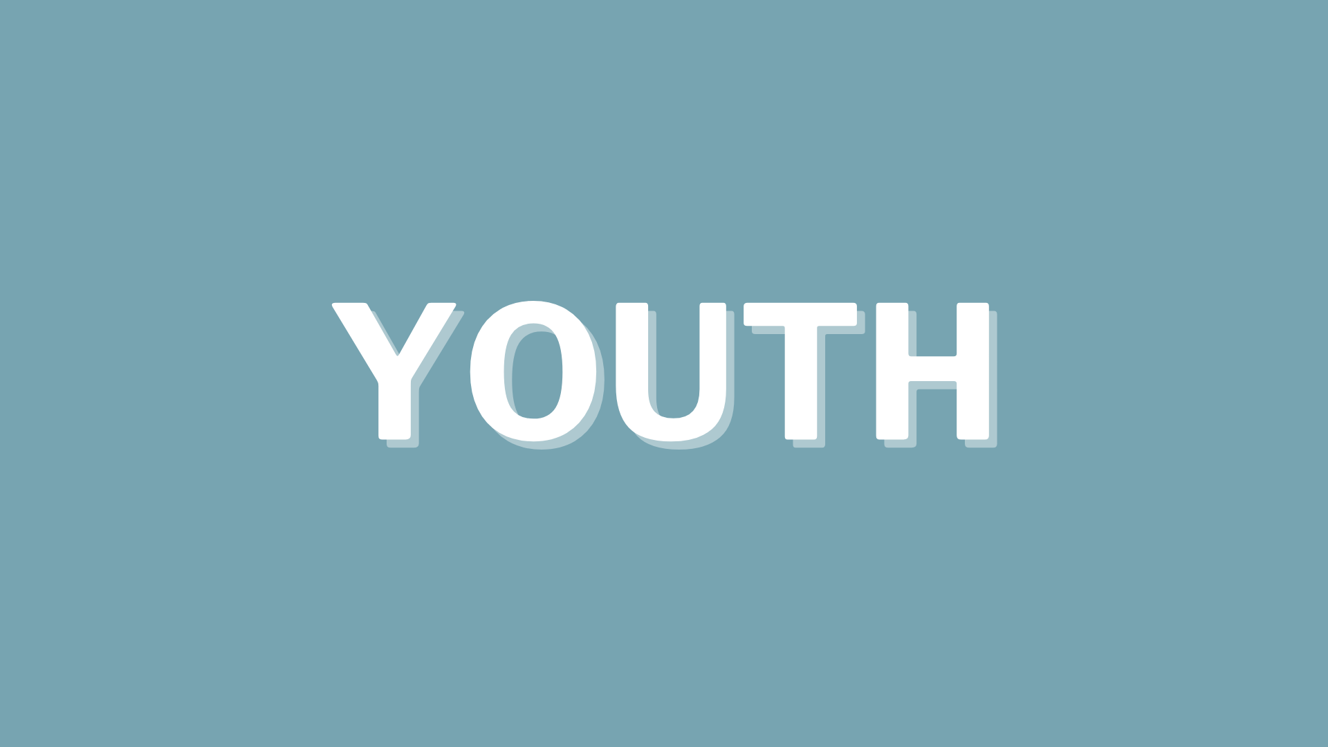 Youth (Copy)