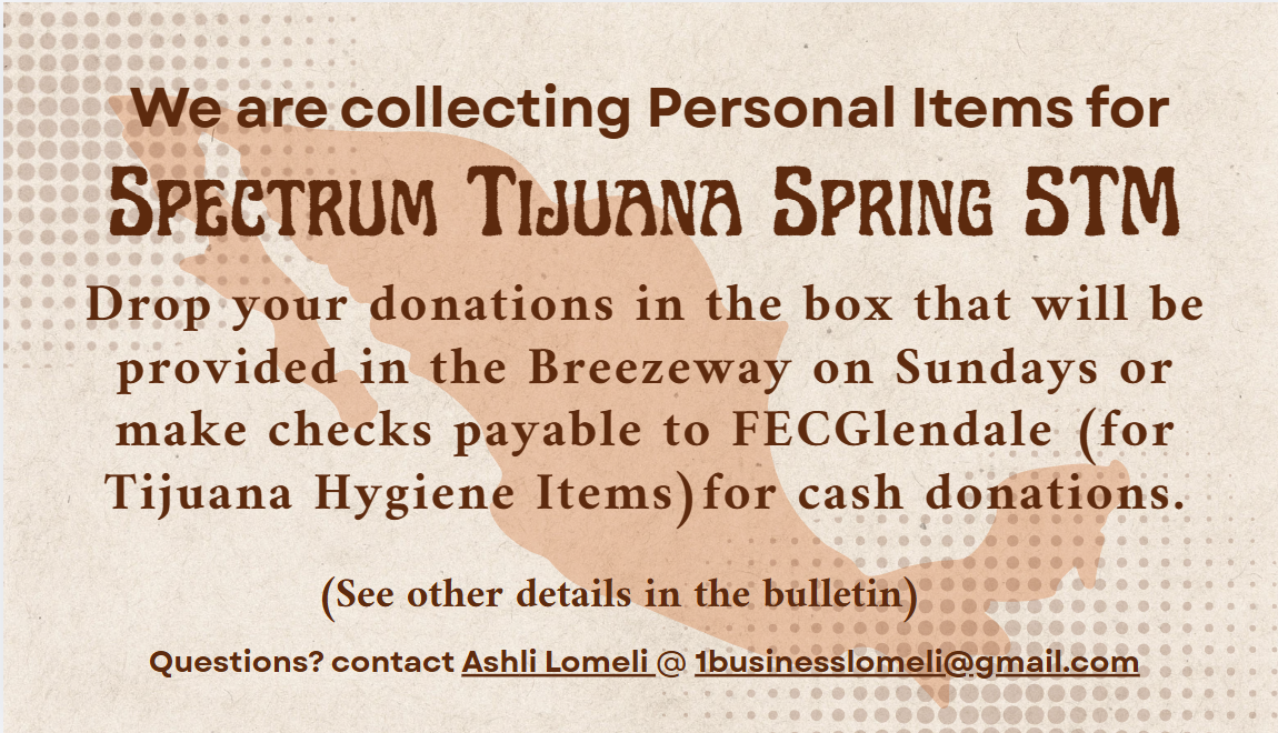 Short-Term Missions Trip - Spectrum Tijuana 