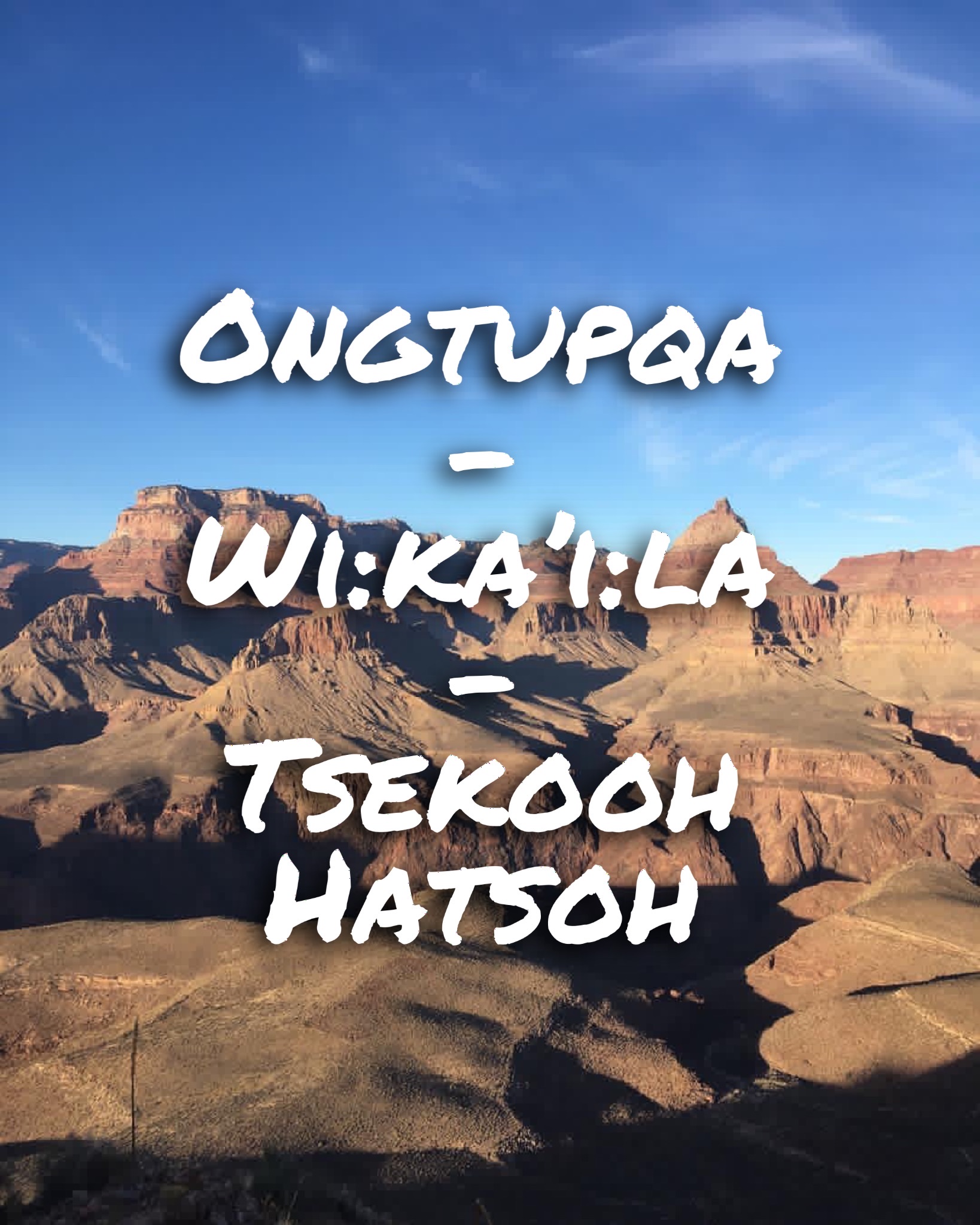 Grand Canyon is Native Land 