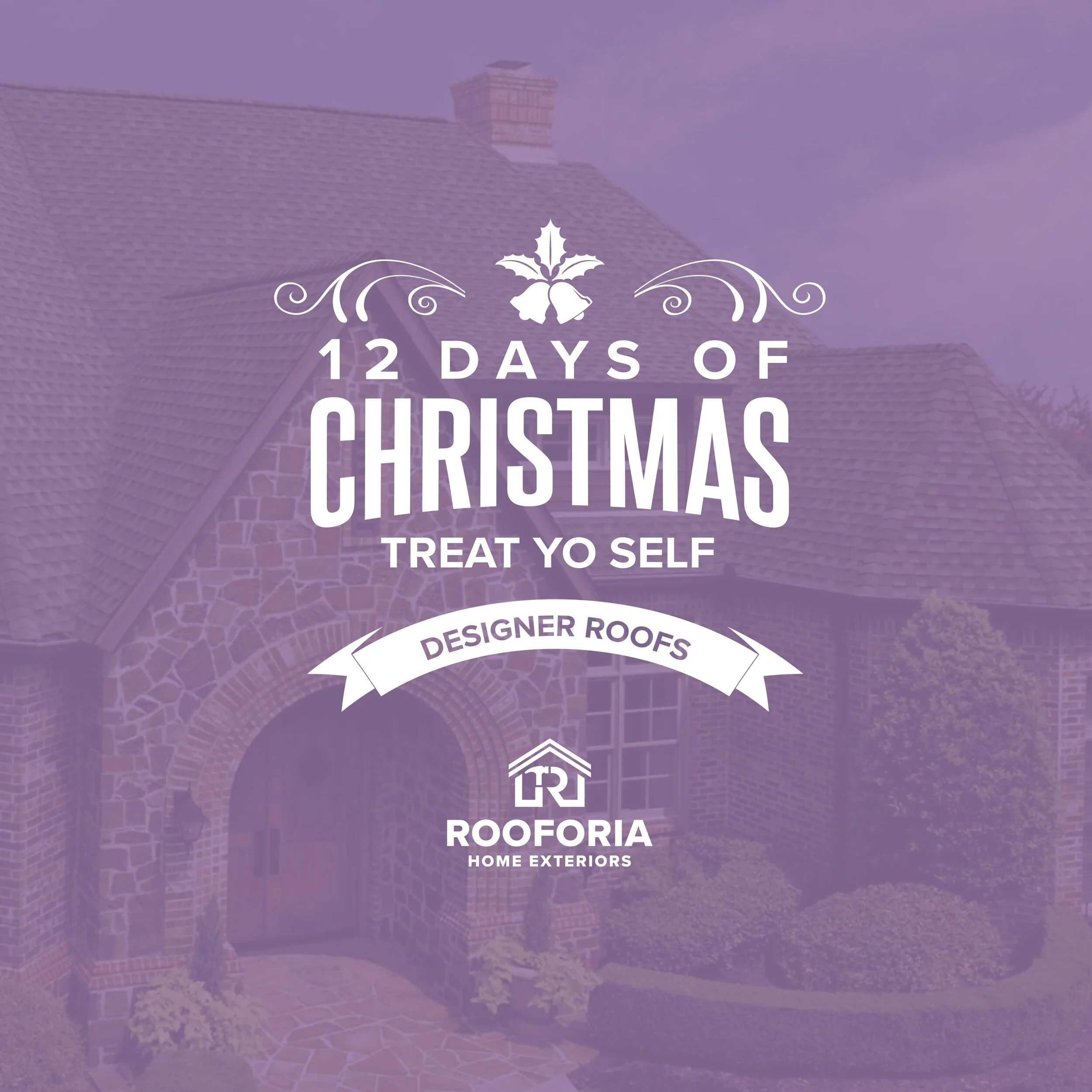 Day 10: Treat Yo Self - Designer Roofs