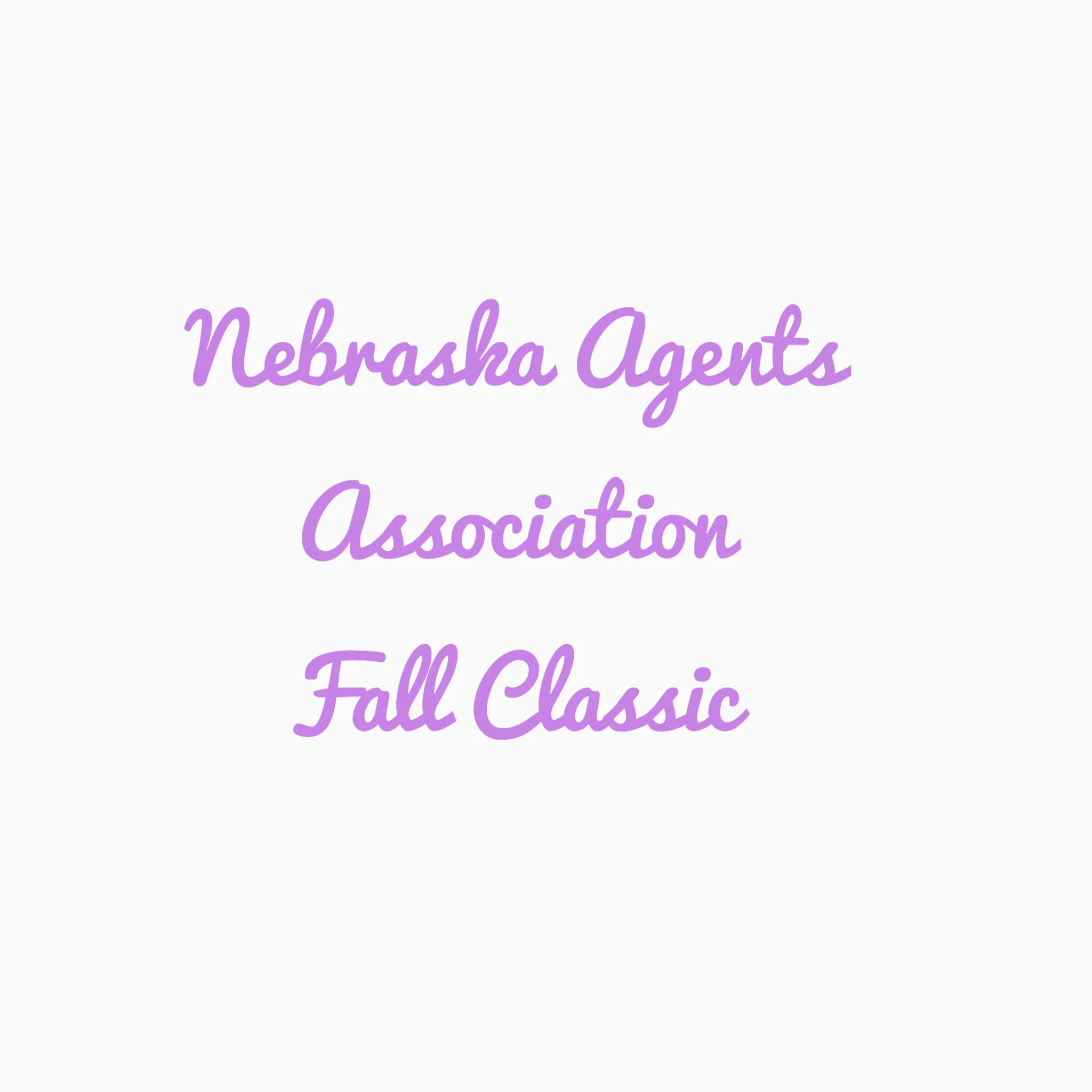 Nebraska Agent’s Association Fall Classic